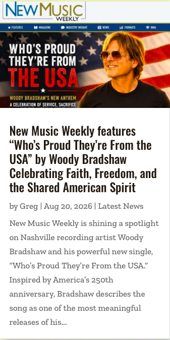 New Music Weekly feature on Woody Bradshaw's anthem Who's Proud They're From the USA